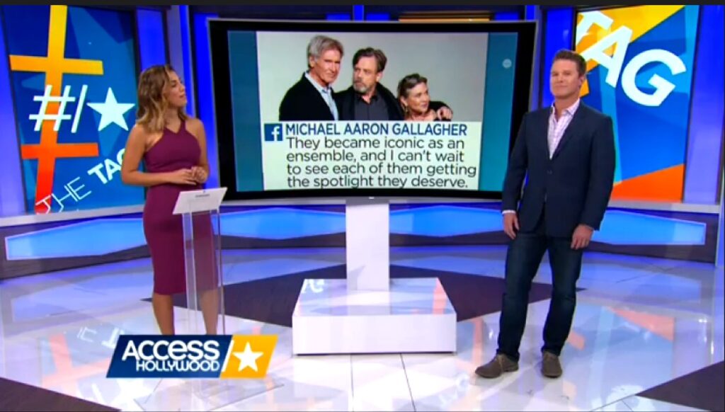 Michael Aaron Gallagher was quoted on "Access Hollywood" with Billy Bush and Liz Hernandez about "Star Wars: The Force Awakens" on Dec. 15, 2015.